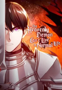 The Heavenly Demon Can’t Live a Normal Life