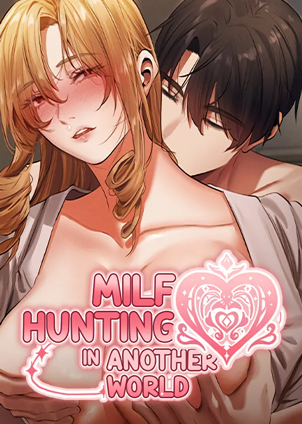 MILF Hunter in Another World