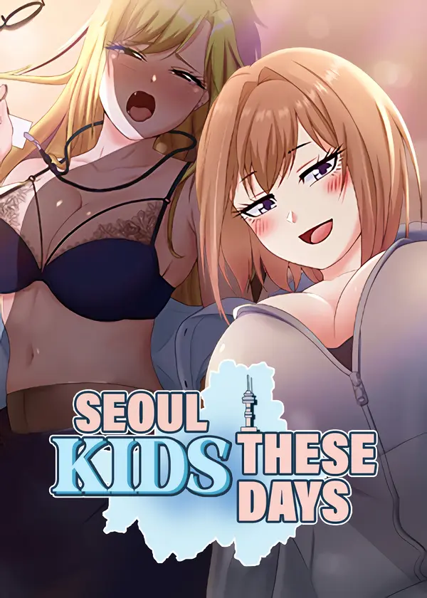 Seoul Kids These Days